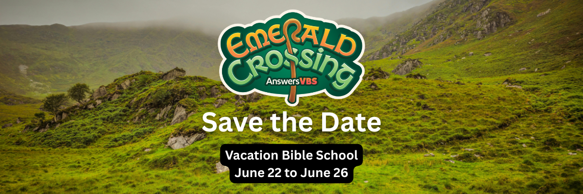 Vacation Bible School 2026 - Emerald Crossing 06/22/2026-06/26/2026